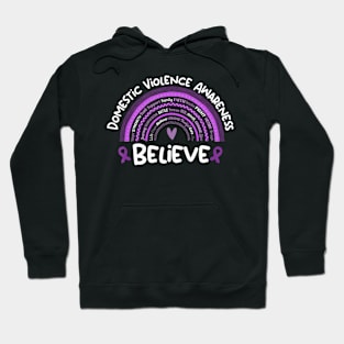 Believe Domestic Violence Awareness Month Hoodie